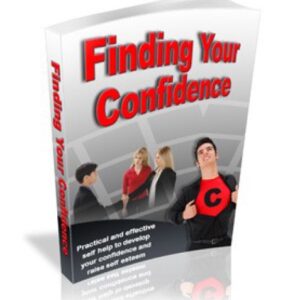 Finding Your Self Confidence
